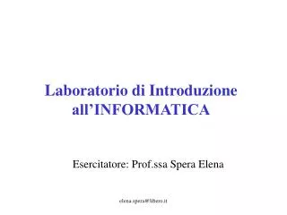laboratorio di introduzione all informatica