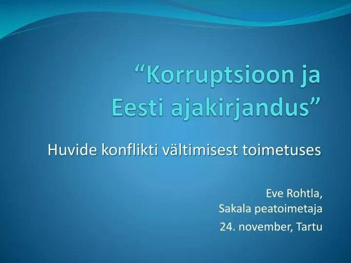 korruptsioon ja eesti ajakirjandus