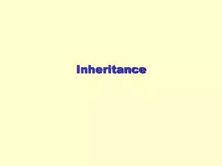 Inheritance