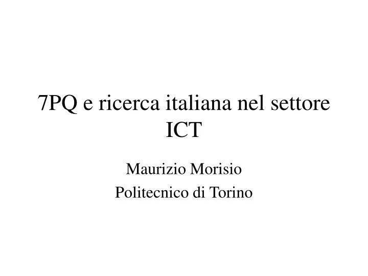 7pq e ricerca italiana nel settore ict