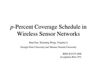 p -Percent Coverage Schedule in Wireless Sensor Networks