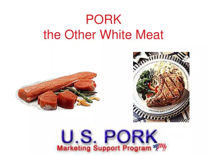pork the other white meat