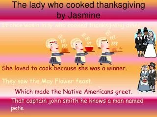 The lady who cooked thanksgiving by Jasmine
