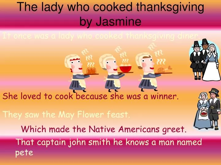 the lady who cooked thanksgiving by jasmine