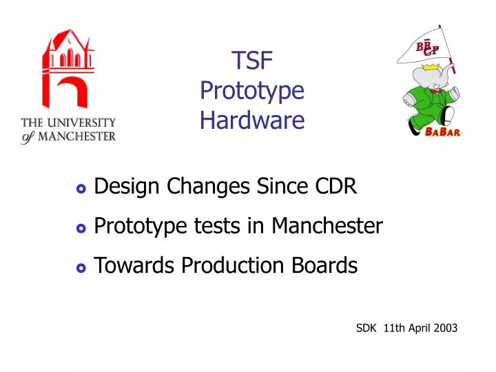 tsf prototype hardware