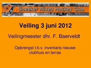 veiling 3 juni 2012