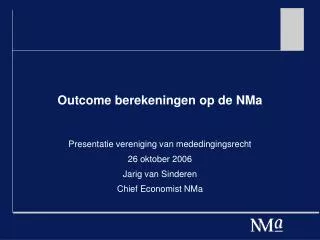 outcome berekeningen op de nma