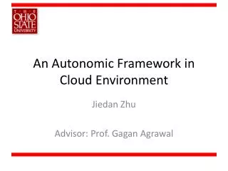 An Autonomic Framework in Cloud Environment