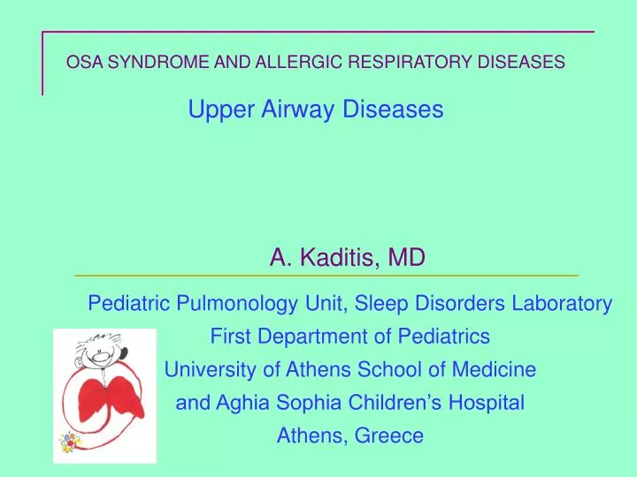 osa syndrome and allergic respiratory diseases upper airway diseases a kaditis md