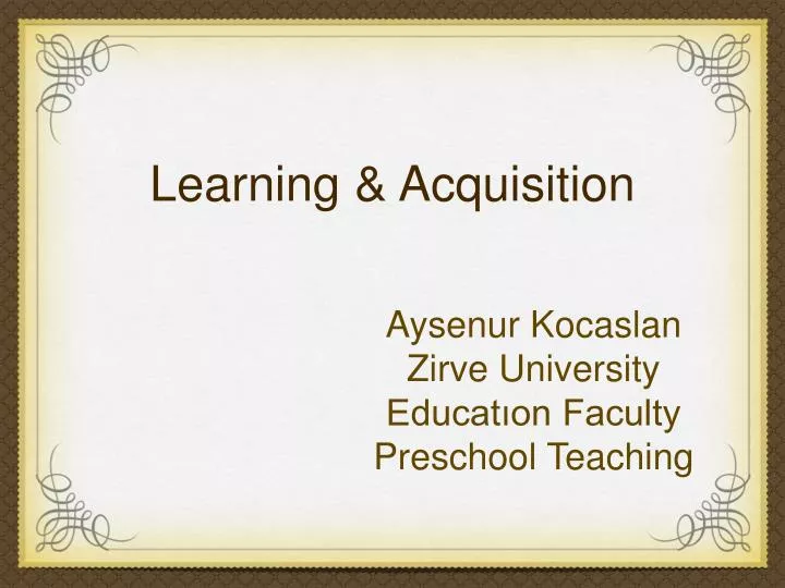 learning acquisition