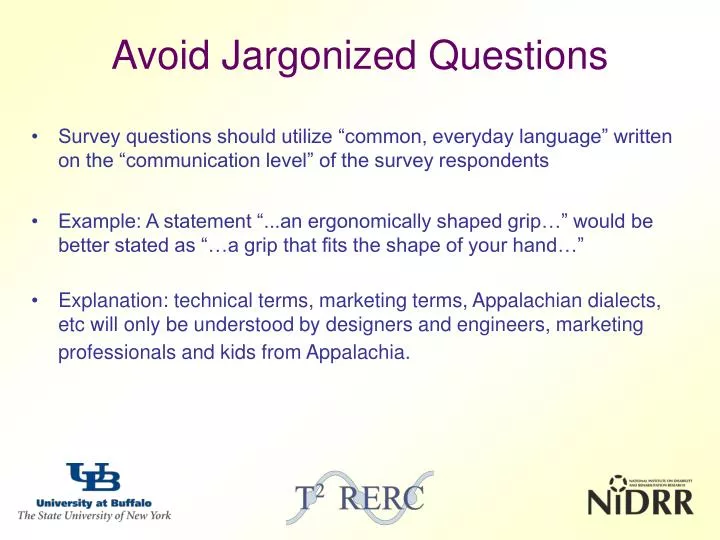avoid jargonized questions