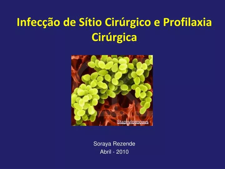 infec o de s tio cir rgico e profilaxia cir rgica