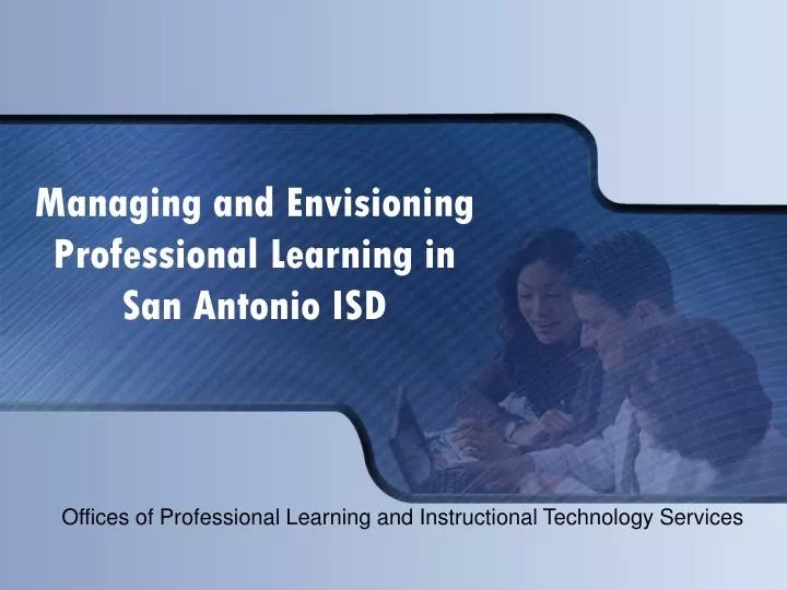 offices of professional learning and instructional technology services