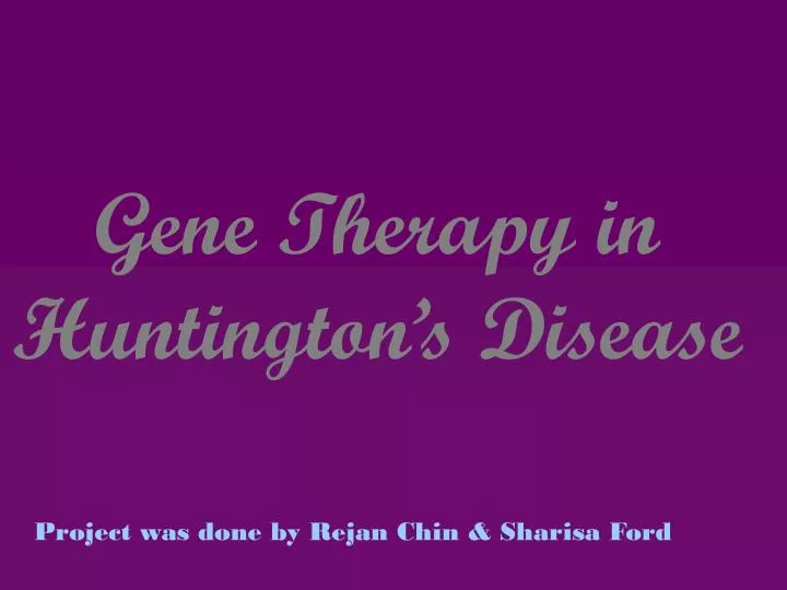 gene therapy in huntington s disease