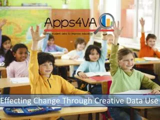 Effecting Change Through Creative Data Use