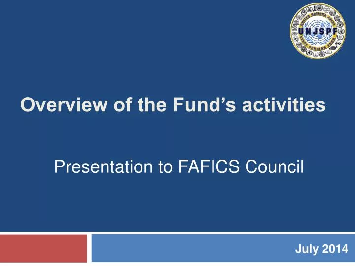 overview of the fund s activities