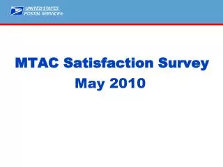 MTAC Satisfaction Survey May 2010