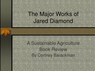 The Major Works of Jared Diamond