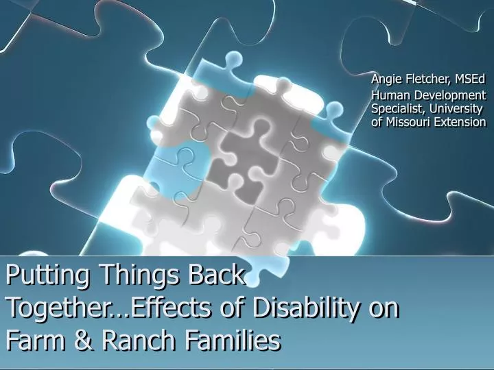 putting things back together effects of disability on farm ranch families