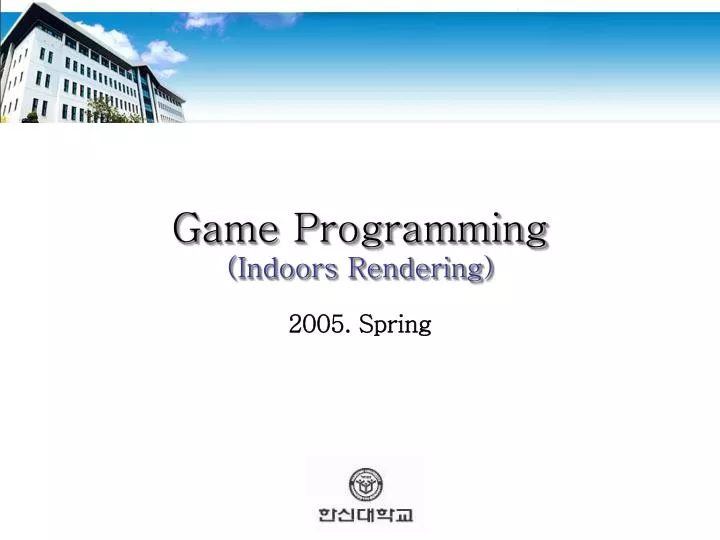 game programming indoors rendering