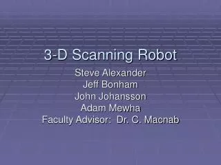 3-D Scanning Robot