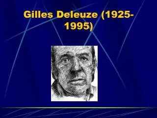 gilles deleuze 1925 1995
