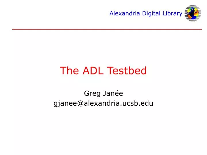 the adl testbed