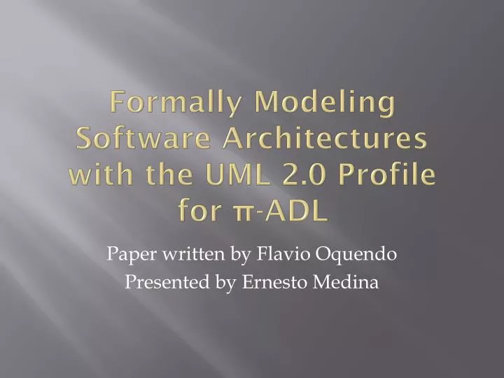 formally modeling software architectures with the uml 2 0 profile for adl