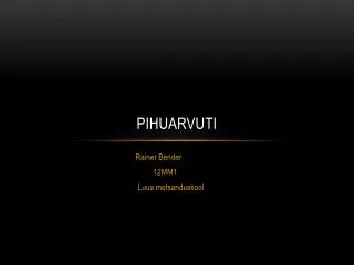 pihuarvuti