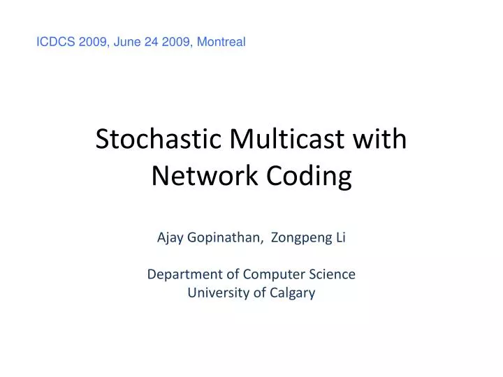 stochastic multicast with network coding