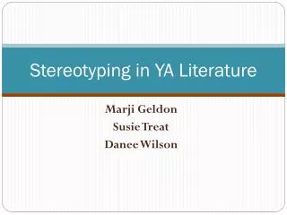 Stereotyping in YA Literature