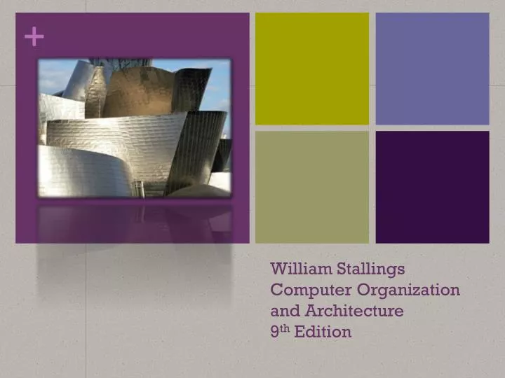 william stallings computer organization and architecture 9 th edition
