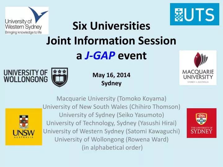 six universities joint information session a j gap event may 16 2014 sydney