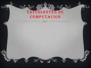 estudiantes de computacion