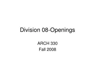 Division 08-Openings