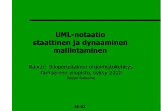 uml notaatio staattinen ja dynaaminen mallintaminen