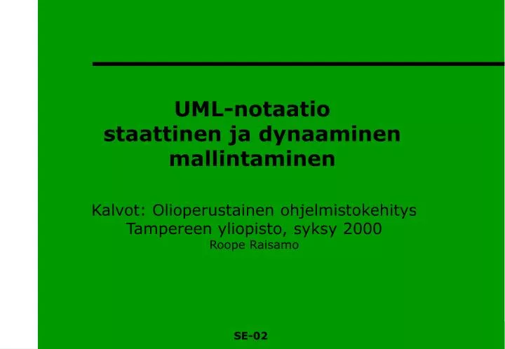 uml notaatio staattinen ja dynaaminen mallintaminen