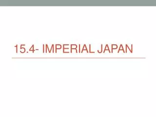15.4- Imperial Japan