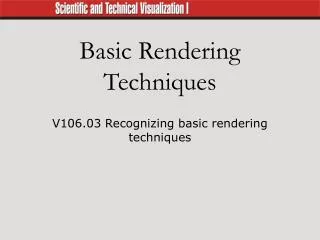 Basic Rendering Techniques
