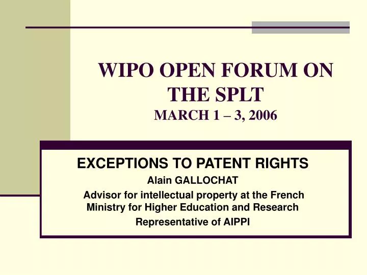 wipo open forum on the splt march 1 3 2006
