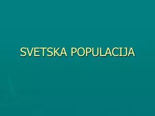 svetska populacija