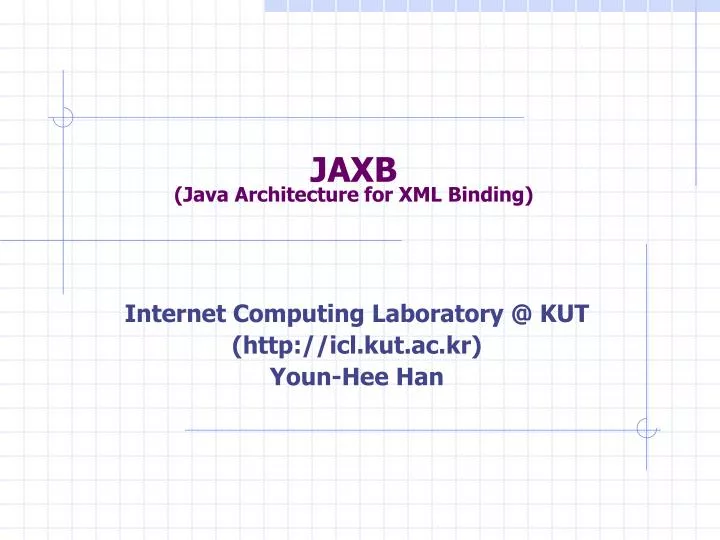 jaxb java architecture for xml binding