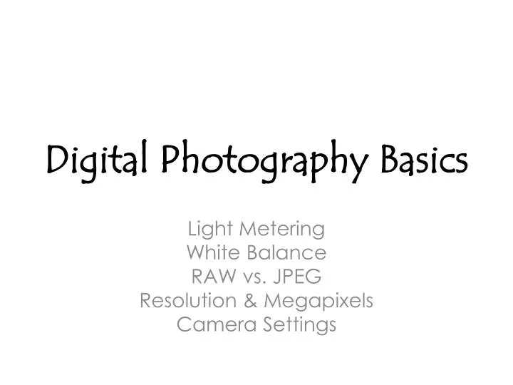 digital photography basics