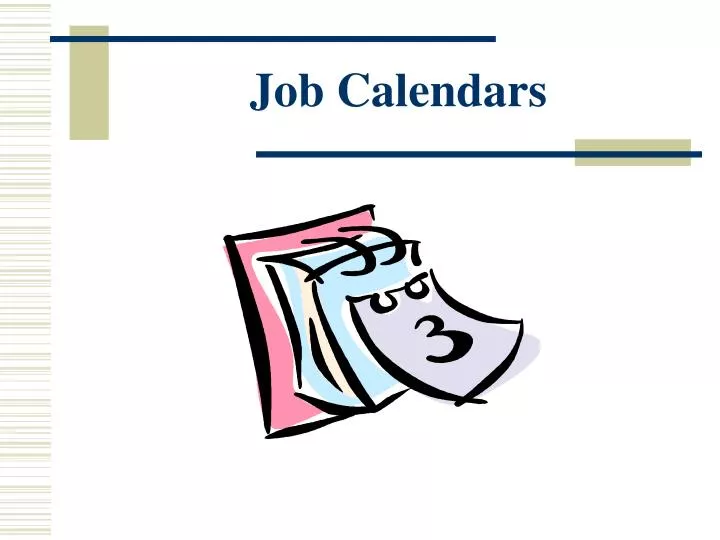 job calendars