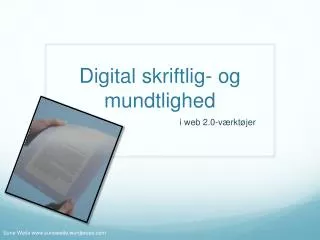 digital skriftlig og mundtlighed