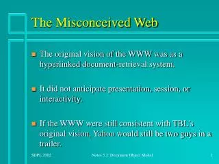 The Misconceived Web