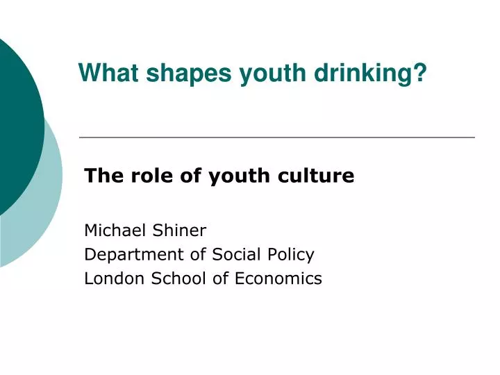 what shapes youth drinking