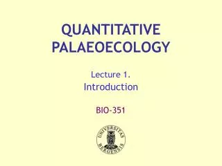 QUANTITATIVE PALAEOECOLOGY