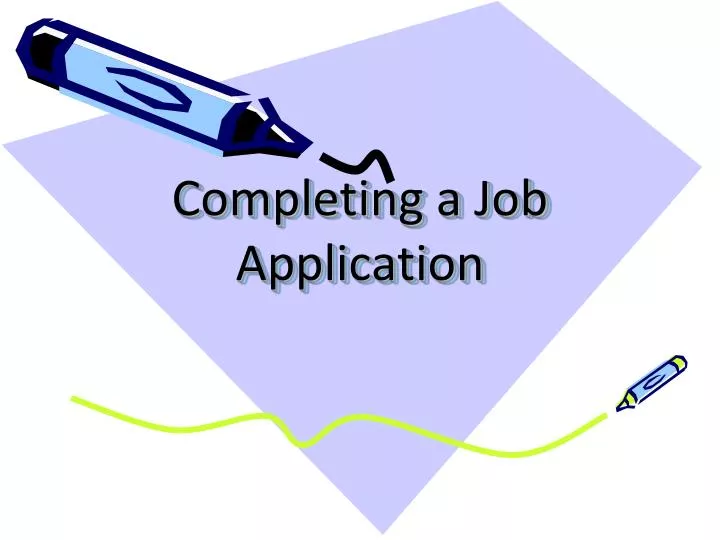 completing a job application