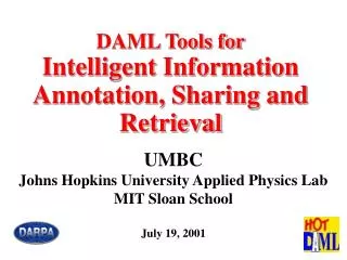 DAML Tools for Intelligent Information Annotation, Sharing and Retrieval